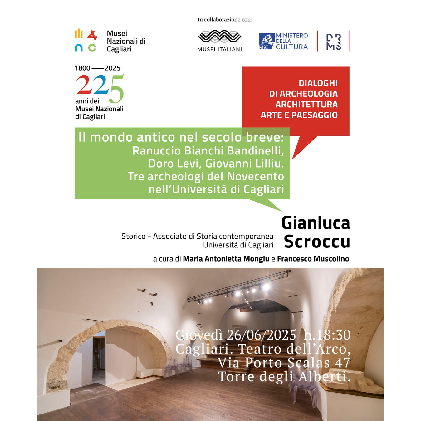 Il mondo antico nel secolo breve: Ranuccio Bianchi Bandinelli, Doro Levi, Giovanni Lilliu. Tre archeologi del Novecento nell’Università di Cagliari